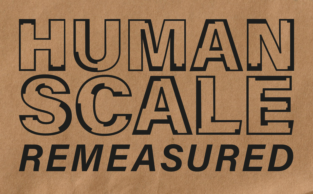 Keyvisual der Ausstellung HUMAN SCALE REMEASURED | © © Aedes Architekturforum