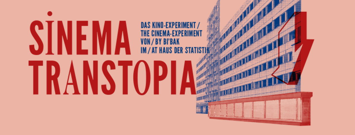 Poster &quot;Sinema Transtopia&quot; | © Jan Grygoriew